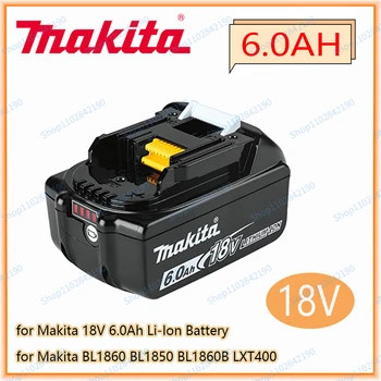 Makita Оригинальная аккумуляторная батарея для электроинструмента 18V 6000MAH 6.0AH LED литий-ионная сменная LXT BL1860B BL1860 BL1850